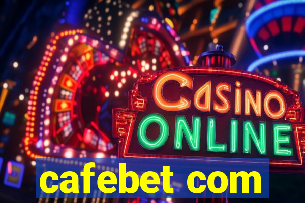 cafebet com